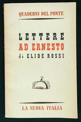Lettere Ad Ernesto  Rossi Elide La Nuova Italia 1958 Quaderni Del Ponte