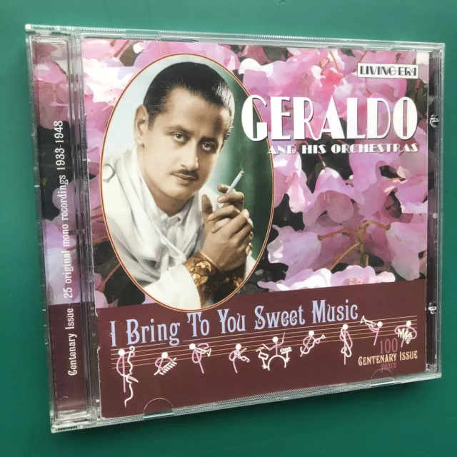 Geraldo Orchestra I BRING TO YOU SWEET MUSIC Jazz Big Band CD CENTENARY EDITION