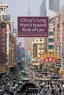 China's Long March toward Rule of Law by