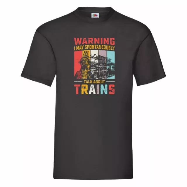Maglietta Warning I May Spontaneamente Talk About Trains Small-2XL