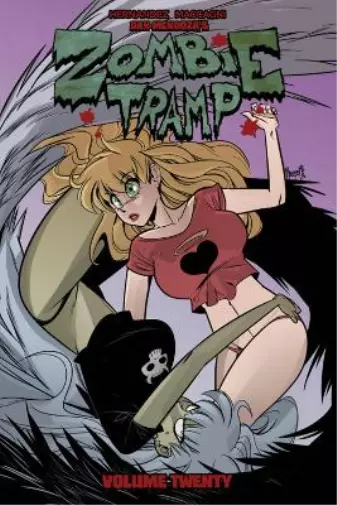 Vince Hernandez Zombie Tramp Volume 20: 69 Ways to Die (Paperback)