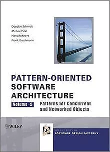 Pattern-Oriented Software Architecture: Volume 2: Patterns... | Livre | état bon