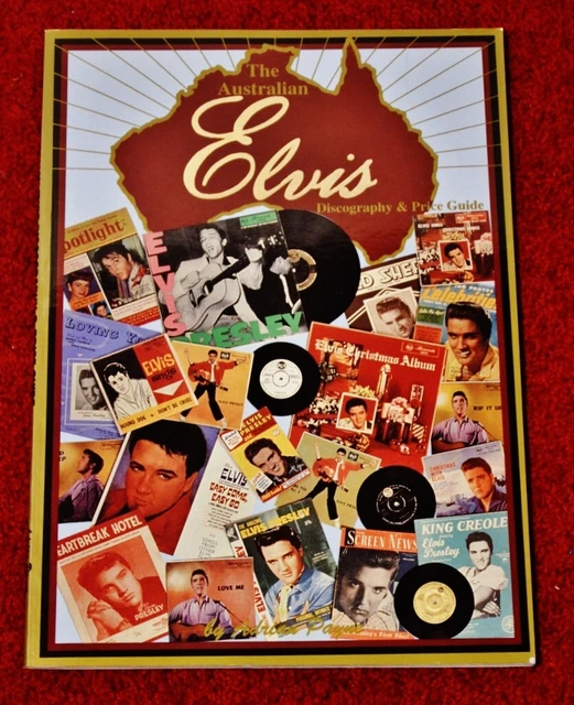 THE ELVIS PRESLEY Australian Discography & Price Guide $25.99 - PicClick AU