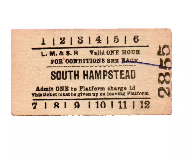 LMSR platform ticket - SOUTH HAMPSTEAD.  1d Edmondson card.