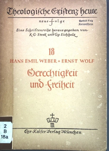 Gerechtigkeit und Freiheit; Theologische Existenz heute, Neue Folge, Nr. 18; Web