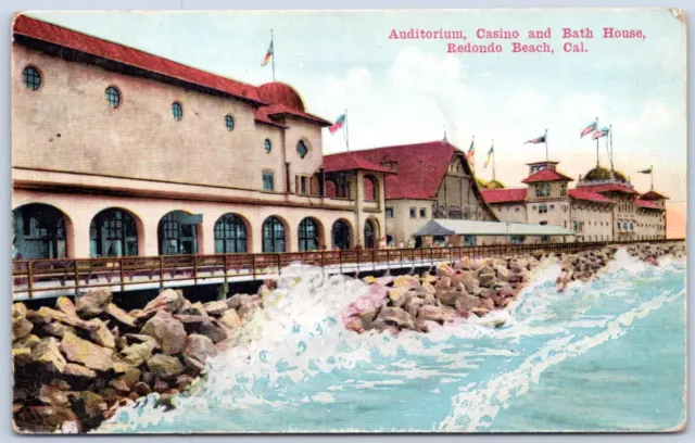 Postcard CA Redondo Beach California Auditorium Casino And Bath House A37