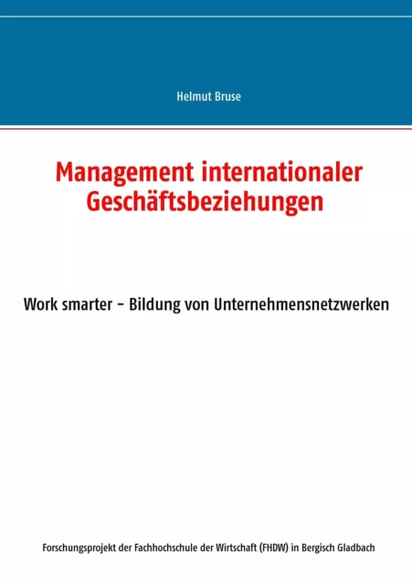 Helmut Bruse | Management internationaler Geschäftsbeziehungen | Taschenbuch