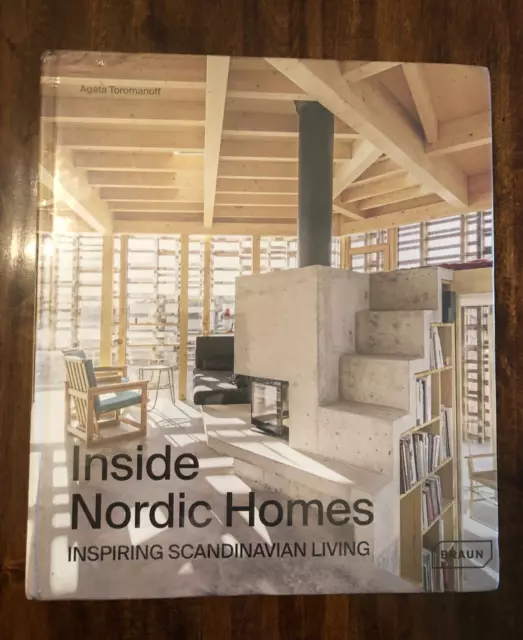 INSIDE NORDIC HOMES INSPIRING SCANDINAVIAN LIVING hardcover new sealed by Braun