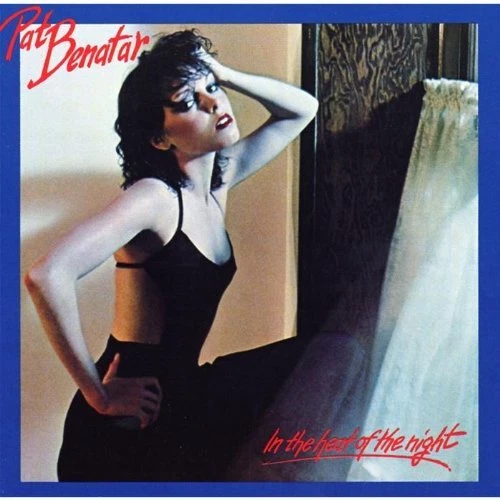 PAT BENATAR - In The Heat Of The Night - CD - Original Recording Remastered - VG
