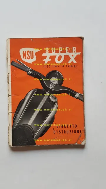 NSU Super Fox 125 1956 manuale uso manutenzione libretto originale italiano