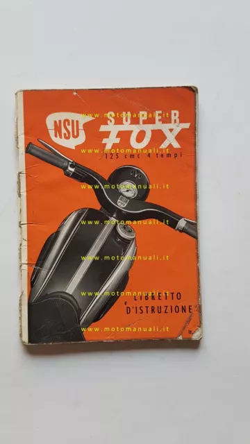 NSU Super Fox 125 1956 manuale uso manutenzione libretto originale italiano