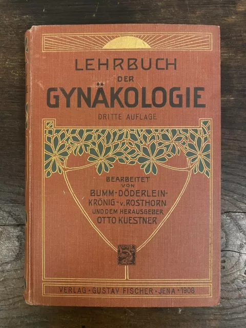 Antikes Buch Lehrbuch Der Gynäkologie Gustav Fischer Verlag Jena 1908 Frauenarzt