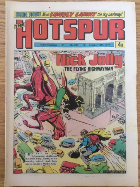 The Hotspur #783 19/10/74 Nick Jolly, Knot Of Courage, DC Thompson UK Comic