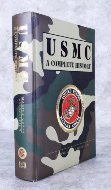 USMC : A Complete History by Jon Hoffman 2002 HC Marine Corps Association