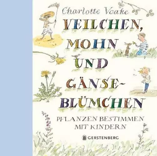 Veilchen, Mohn und Gänseblümchen | Charlotte Voake | Buch | 64 S. | Deutsch