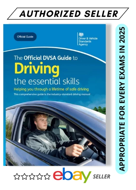 THE OFFICIAL DVSA Guide to Driving 2025: The Essential Skills By Driver ...