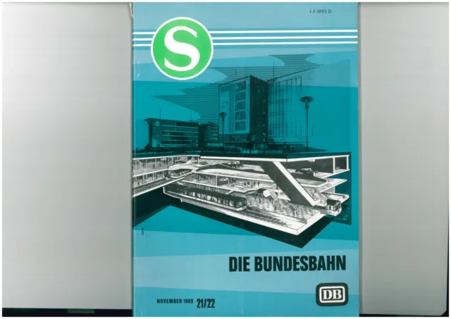 La Bundesbahn DB Rivista Ottobre 1969 21/22 69 1609-13-59
