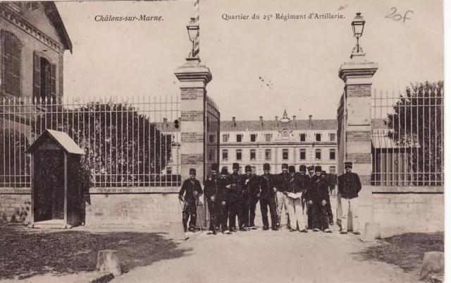CPA 51 CHALONS sur MARNE Quartier du 25è Régiment d'Artillerie envoi taxé