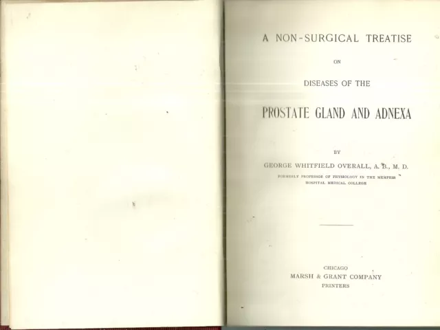Non-Surgical Treatise Diseases of the Prostate Gland and Adnexa 1903 Medical