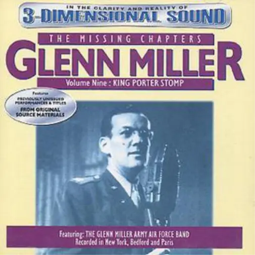 Glenn Miller The Missing Chapters: King Porter Stomp - Volume 9 (CD) Album