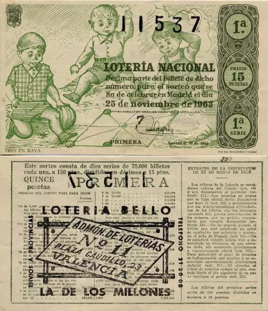 Año 1963. 15 Pts. Décima parte del billete. 25 de Noviembre. Sorteo Nº 33. 1ª S.