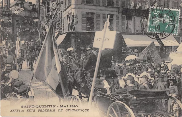 Cpa 02 Saint Quentin 1910 Fete Federale De Gymnastique