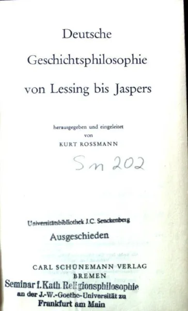 Deutsche Geschichtsphilosophie von Lessing bis Jaspers. Sammlung Dieterich ; Bd.