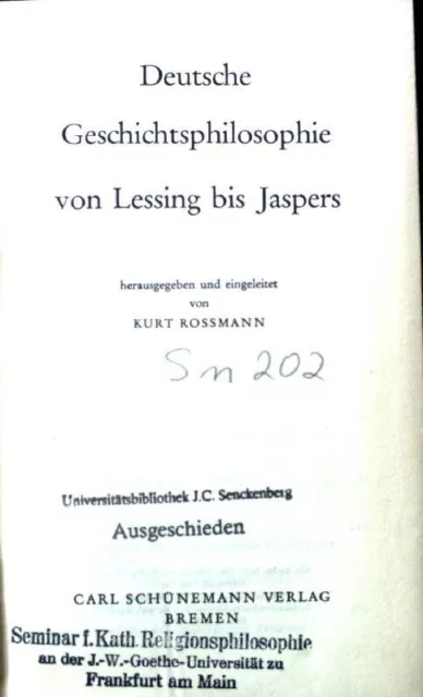 Deutsche Geschichtsphilosophie von Lessing bis Jaspers. Sammlung Dieterich ; Bd.