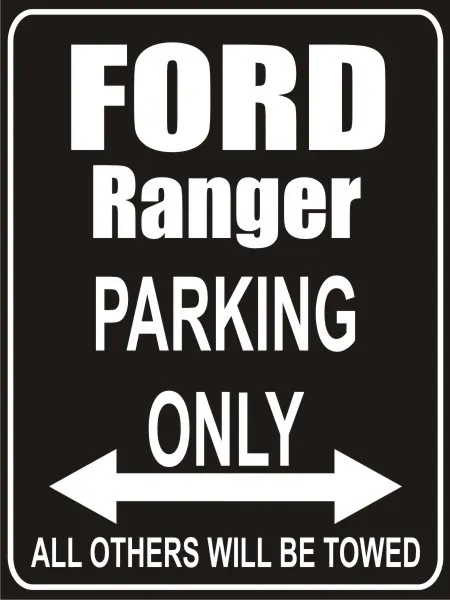 Parkplatzschild 32x24 cm schwarz - Ford Ranger - Parking only - Parkplatz_Garage