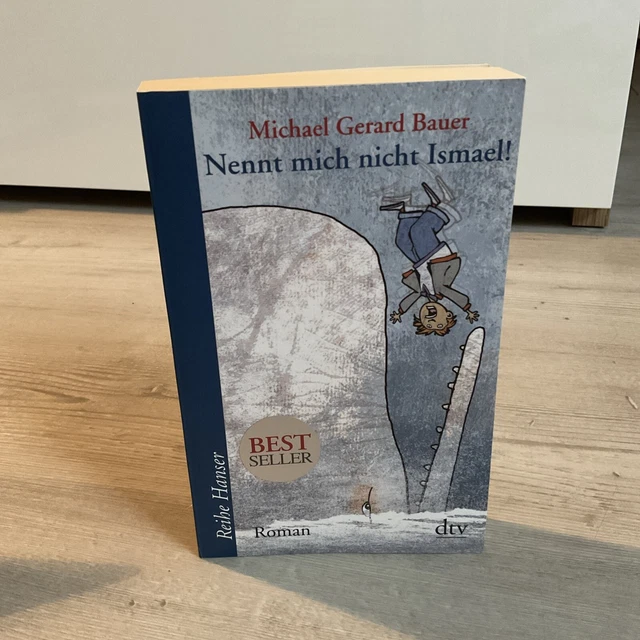 Nennt Mich Nicht Ismael Figuren NENNT MICH NICHT Ismael! Bd. 1 von Michael Gerard Bauer (2009