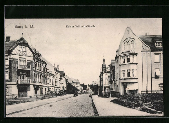 AK Burg b. M., Kaiser Wilhelm-Straße mit Villen 1921