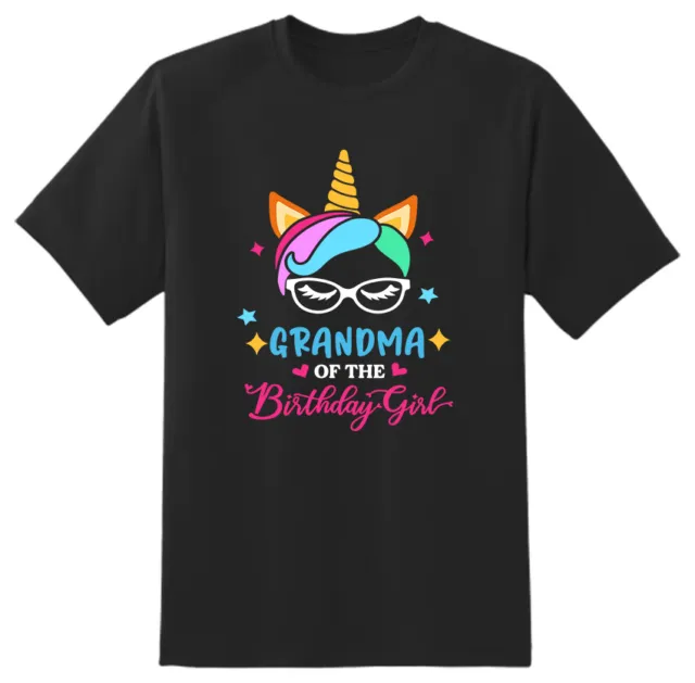 Grandma Of the Birthday Girl Unicorn Novelty Birthday Party Unisex Adult T shirt