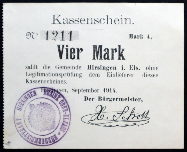 HIRSINGEN (Alsace) 1914 4 Mark early WWI German Notgeld today Hirsingue France