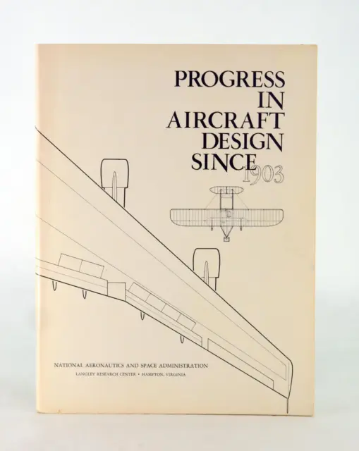 NASA 1976 Progress In Aircraft Design Since 1903 Paperback