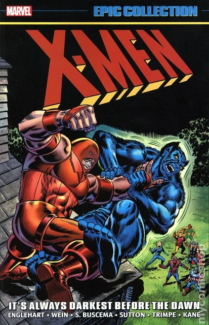 X-Men It's Always Darkest Before Dawn TPB Epic Collection 2nd Edition #1 VF 2023