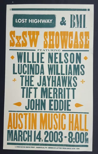 WILLIE NELSON 2003 LUCINDA WILLIAMS Hatch Show Print AUSTIN SxSW Concert Poster WILLIE NELSON 2003 LUCINDA WILLIAMS Hatch Show Print AUSTIN SxSW Concert Poster
