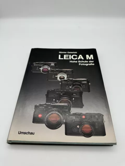 Günter Osterloh Leica M Die Hohe Schule Der Fotografie Umschau