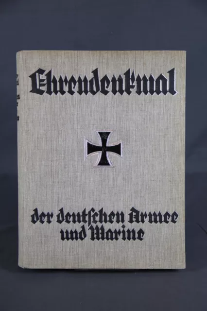 Ehrendenkmal der deutschen Armee und Marine Bildband groß 1926 Erster Weltkrieg
