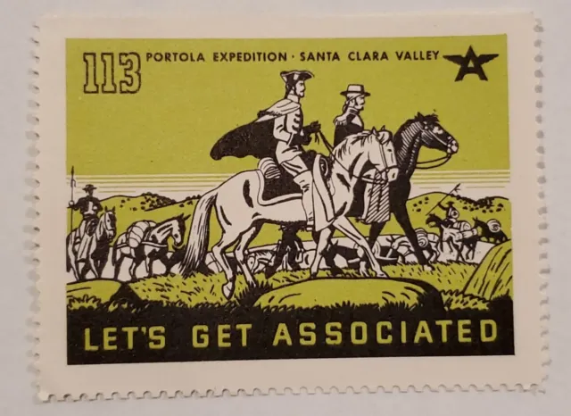 #113 Portola Expedition, Santa Clara - Let’s Get Associated - 1938 Poster Stamp