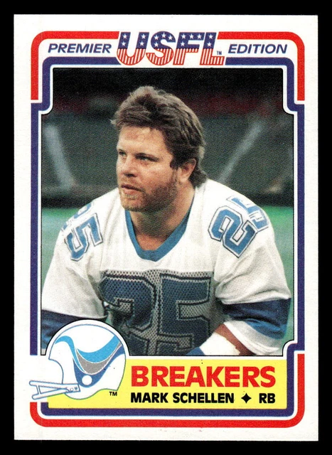 1984 Topps USFL Football #81 Mark Schellen New Orleans Breakers 1