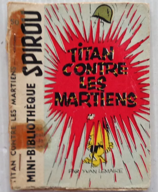 Mini Story No 50 Titan Against The Martians Spirou No 1191 Lemaire 1961