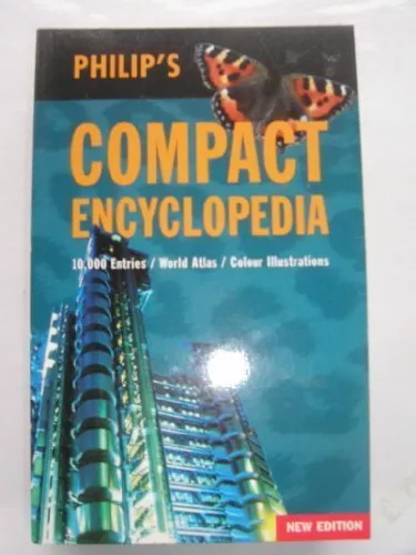 Philip's Compact Essential Encyclopedia,unknown