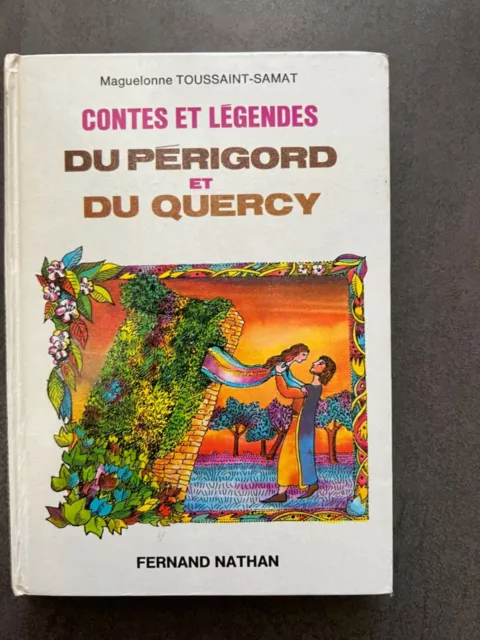 livre Contes et légendes du Périgord et du Quercy - Fernand Nathan