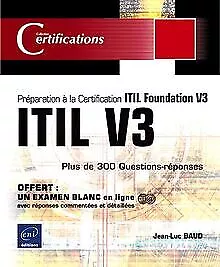 ITIL V3 - Préparation à la certification ITIL Foundat... | Livre | état très bon