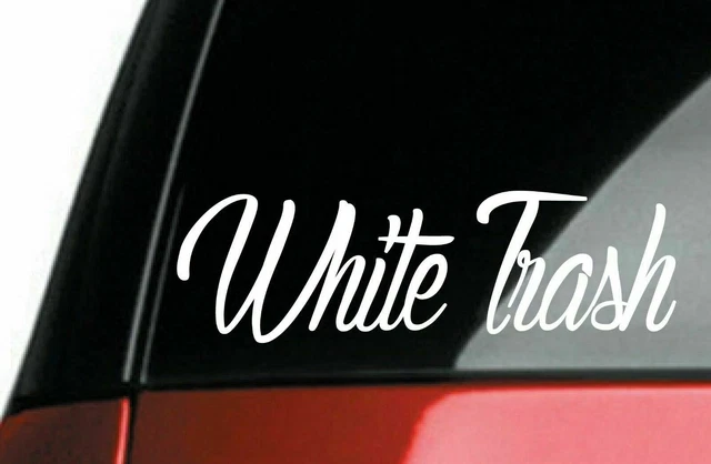 2x White Trash car Decal Sticker 8" - weatherproof- for jdm stance drift 4x4