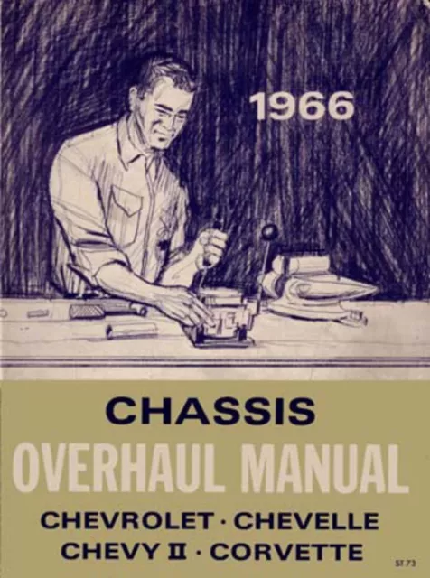 1966 Chevelle Chevy II Corvette Repair Overhaul Manual