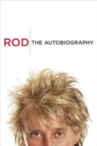 Rod: The Autobiography - Hardcover By Stewart, Rod - GOOD