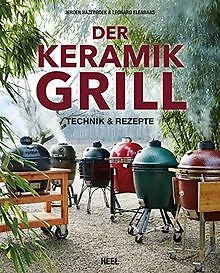 Der Keramikgrill: Technik und Rezepte von Hazebroek... | Buch | Zustand sehr gut