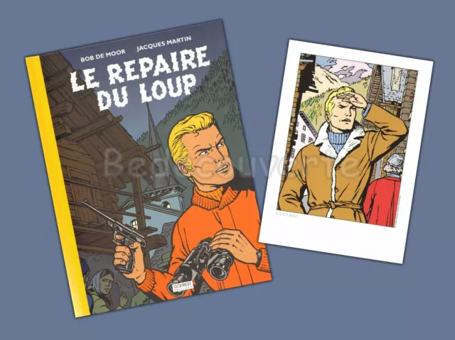 Tirage de Luxe De Moor Martin Lefranc Le Repaire du Loup