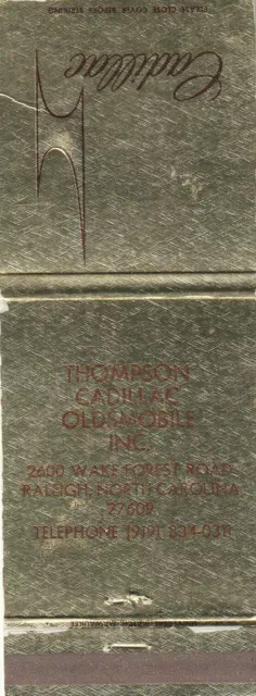 Vintage Auto Dealer Matchbook Cover. Thompson Cadillac Olds Inc. Raleigh, Nc.